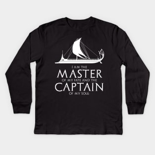 I am the master of my fate and the captain of my soul. - Motivational Inspiring Stoicism Quote Gift Kids Long Sleeve T-Shirt